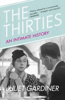 THIRTIES INTIMATE HIST BRITAIN