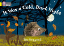 It Was a Cold Dark Night : Band 03/Yellow-9780007329229