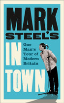 Mark Steel''s In Town