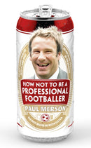 How Not to Be a Professional Footballer-9780007424979