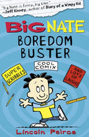 BIG NATE BIG NATE BOREDOM