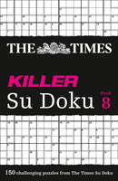 The Times Killer Su Doku Book 8 : 150 Challenging Puzzles from the Times-9780007440672