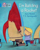 I'm Building a Rocket : Band 04/Blue-9780007445363