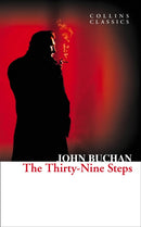 CLASSICS THIRTY NINE STEPS