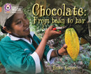 Chocolate: from Bean to Bar : Band 12/Copper-9780007465330