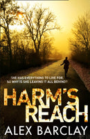 Harm''s Reach