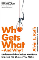 WHO GETS WHAT-AND WHY PB