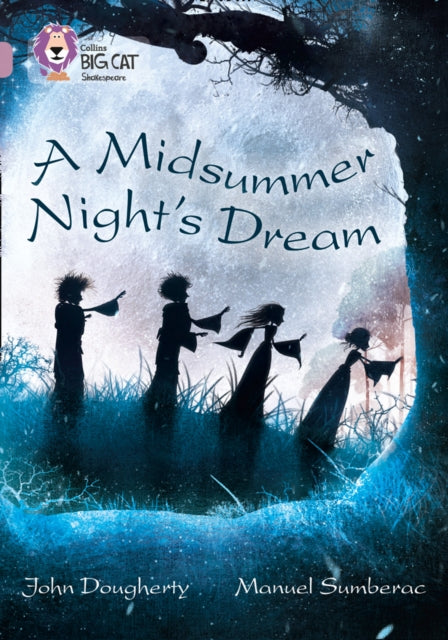 A Midsummer Night's Dream : Band 18/Pearl-9780007530120