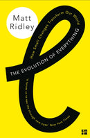 The Evolution of Everything : How Small Changes Transform Our World-9780007542475