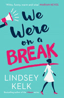 WE WERE ON BREAK_NOT-US,CA_PB