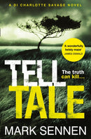 Tell Tale: A DI Charlotte Savage Novel-9780007587865