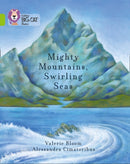 Mighty Mountains, Swirling Seas : Band 11/Lime-9780007591268
