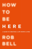 How To Be Here-9780007591343