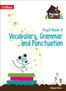 Vocabulary, Grammar and Punctuation Year 3 Pupil Book-9780008133344