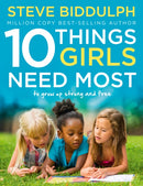 10 Things Girls Need Most : To Grow Up Strong and Free-9780008146795