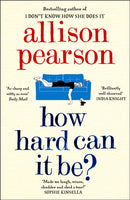 HOW HARD CAN IT BE_PB