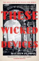These Wicked Devices
