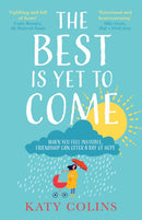 BEST IS YET TO COME PB