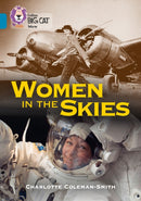 Women in the Skies : Band 13/Topaz-9780008208790