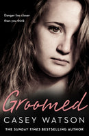 Groomed : Danger Lies Closer Than You Think-9780008217600