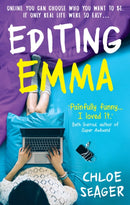 Editing Emma : Online You Can Choose Who You Want to be. If Only Real Life Were So Easy...-9780008220976