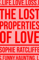 LOST PROPERTIES OF LOVE PB