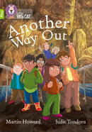 Another Way Out : Band 11+/Lime Plus-9780008230401