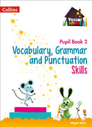 Vocabulary, Grammar and Punctuation Skills Pupil Book 2-9780008236410
