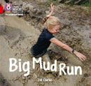 BIG CAT PHONICS - BIG MUD RUN
