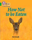 BIG CAT PHONICS - NOT BE EATEN