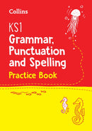 KS1 Grammar, Punctuation and Spelling Practice Book : Ideal for Use at Home-9780008253134