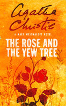 The Rose and the Yew Tree-9780008255411
