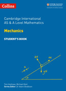 Cambridge International AS & A Level Mathematics Mechanics Student's Book-9780008257750