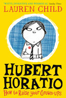HUBERT HORATIO HOW TO RAISE PB