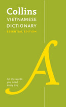 Vietnamese Essential Dictionary : All the Words You Need, Every Day-9780008270667