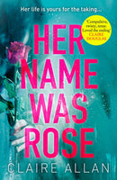 HER NAME WAS ROSE PB