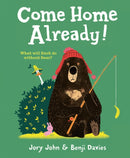 COME HOME ALREADY PB