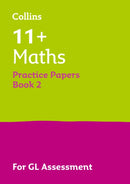 11+ Maths Practice Papers Book 2 : For the 2025 Gl Assessment Tests-9780008278021