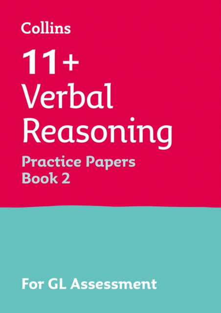 11+ Verbal Reasoning Practice Papers Book 2 : For the 2025 Gl Assessment Tests-9780008278045