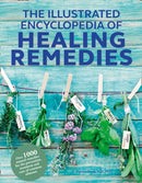 Healing Remedies, Updated Edition : Over 1,000 Natural Remedies for the Prevention, Treatment, and Cure of Common Ailments and Conditions-9780008281472