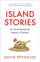 Island Stories : An Unconventional History of Britain-9780008282356