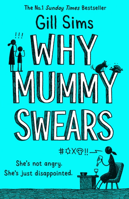Why Mummy Swears-9780008284220