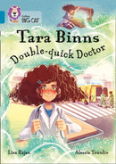 BIG CAT TARA BINNS - DOCTOR