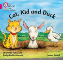 BIG CAT - CAT, KID AND DUCK