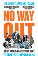 No Way Out : Brexit: from the Backstop to Boris-9780008308988