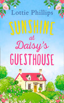 Sunshine at Daisy's Guesthouse-9780008310080