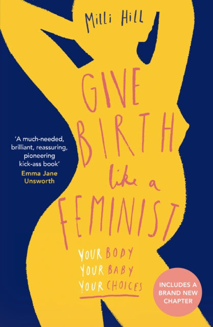 GIVE BIRTH LIKE FEMINIST PB