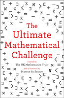 The Ultimate Mathematical Challenge : Over 365 Puzzles to Test Your Wits and Excite Your Mind-9780008316402