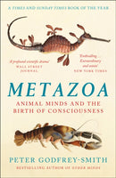 Metazoa : Animal Minds and the Birth of Consciousness-9780008321239