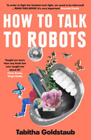 HOW TO TALK TO ROBOTS PB